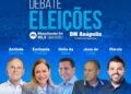 Debate eleitoral aquece a disputa pela Prefeitura de Anápolis